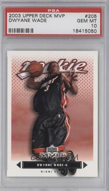 2003-04 Upper Deck MVP - [Base] #205 - Dwyane Wade [PSA 10 GEM MT]