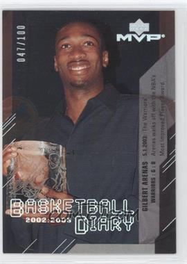 2003-04 Upper Deck MVP - Basketball Diary - Foil #BD7 - Gilbert Arenas /100