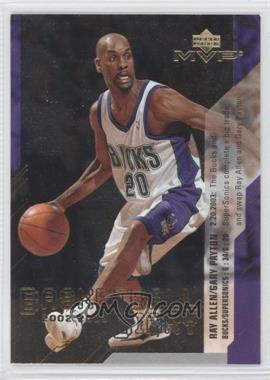 2003-04 Upper Deck MVP - Basketball Diary #BD10 - Ray Allen, Gary Payton