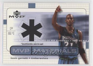 2003-04 Upper Deck MVP - MVP Materials Warmups #KG-WU - Kevin Garnett