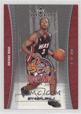 2003-04 Upper Deck MVP - SportsNut - Scratched #SN85 - Dwyane Wade