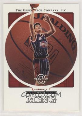 2003-04 Upper Deck Standing "O" - [Base] #25 - Yao Ming