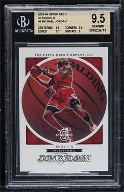 2003-04 Upper Deck Standing "O" - [Base] #9 - Michael Jordan [BGS 9.5 GEM MINT]