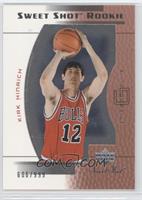 Sweet Shot Rookie - Kirk Hinrich #/999