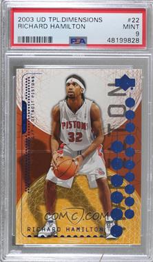 2003-04 Upper Deck Triple Dimensions - [Base] #22 - Richard Hamilton [PSA 9 MINT]