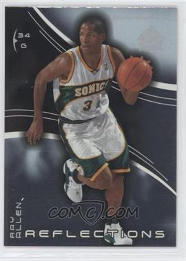 2003-04 Upper Deck Triple Dimensions - Reflections #78 - Ray Allen