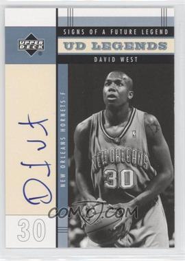 2003-04 Upper Deck UD Legends - Signs of a Future Legend #FL-DA - David West
