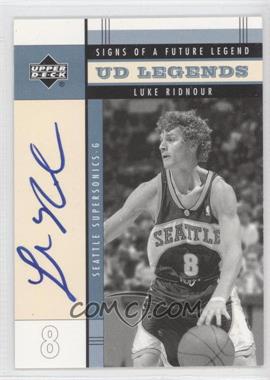 2003-04 Upper Deck UD Legends - Signs of a Future Legend #FL-LR - Luke Ridnour
