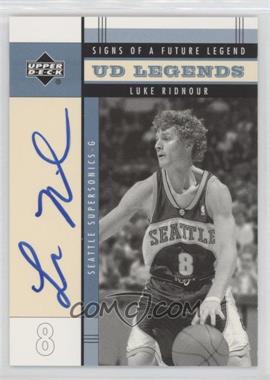 2003-04 Upper Deck UD Legends - Signs of a Future Legend #FL-LR - Luke Ridnour