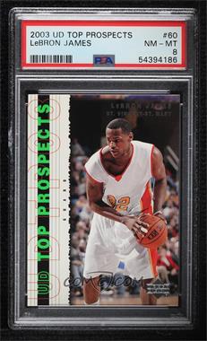 2003-04 Upper Deck UD Top Prospects - [Base] #60 - LeBron James [PSA 8 NM‑MT]