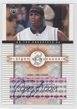 2003-04 Upper Deck UD Top Prospects - Signs of Success #SS-JL - James Lang