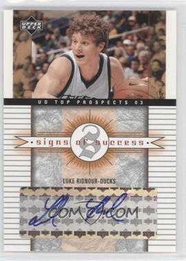 2003-04 Upper Deck UD Top Prospects - Signs of Success #SS-LR - Luke Ridnour