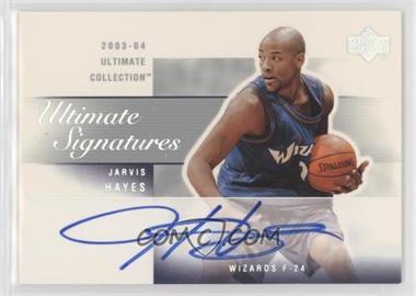 2003-04 Upper Deck Ultimate Collection - Ultimate Signatures #JH-A - Jarvis Hayes