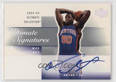 2003-04 Upper Deck Ultimate Collection - Ultimate Signatures #MS-A - Mike Sweetney