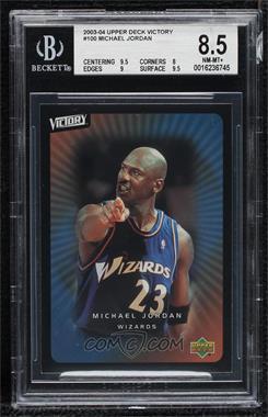 2003-04 Upper Deck Victory - [Base] #100 - Michael Jordan [BGS 8.5 NM‑MT+]