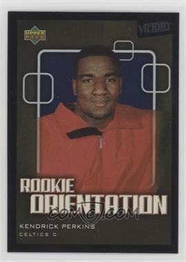 2003-04 Upper Deck Victory - [Base] #127 - Kendrick Perkins