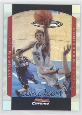 2004-05 Bowman Draft Picks & Prospects - [Base] - Chrome Refractor #41 - Dirk Nowitzki /300