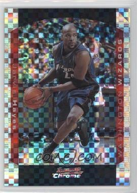 2004-05 Bowman Draft Picks & Prospects - [Base] - Chrome X-Fractor #26 - Jarvis Hayes /150