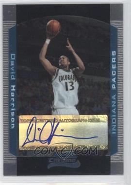 2004-05 Bowman Draft Picks & Prospects - [Base] - Chrome #156 - Rookie Autograph - David Harrison /250