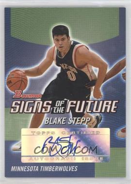 2004-05 Bowman Draft Picks & Prospects - Signs of the Future #SOF-BS - Blake Stepp