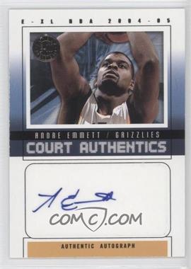 2004-05 E-XL - Court Authentics Autographs - Numbered to 200 #CAA-AE - Andre Emmett /200