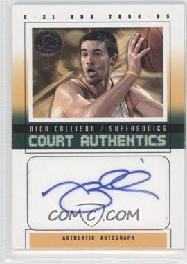 2004-05 E-XL - Court Authentics Autographs - Platinum #CAA-NC - Nick Collison /100