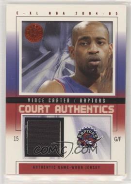 2004-05 E-XL - Court Authentics #CA-VC - Vince Carter /500