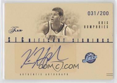2004-05 Flair - Significant Signings #SS-KH - Kris Humphries /200