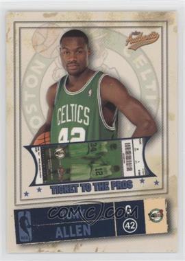 2004-05 Fleer Authentix - [Base] - Balcony #115 - Ticket to the Pros - Tony Allen /75