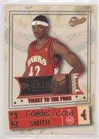 Ticket to the Pros - Josh Smith #/100