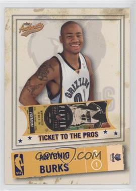 2004-05 Fleer Authentix - [Base] - Mezzanine #105 - Ticket to the Pros - Antonio Burks /50