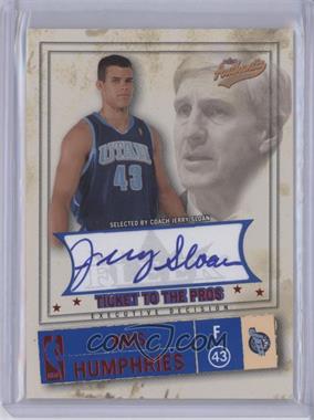 2004-05 Fleer Authentix - [Base] - Standing Room Only #136 - Ticket to the Pros - Kris Humphries (Jerry Sloan Autograph) /10