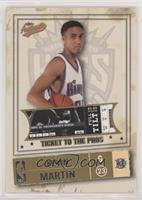 Ticket to the Pros - Kevin Martin #/750