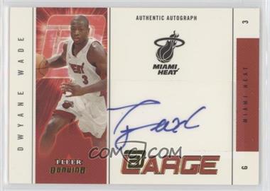 2004-05 Fleer Genuine - At Large Autographs - Gold #ALA/DW - Dwyane Wade /20