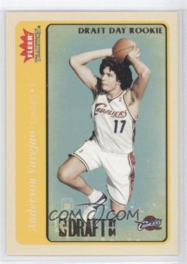 2004-05 Fleer Tradition - [Base] - Draft Day Rookie #250 - Anderson Varejao /375