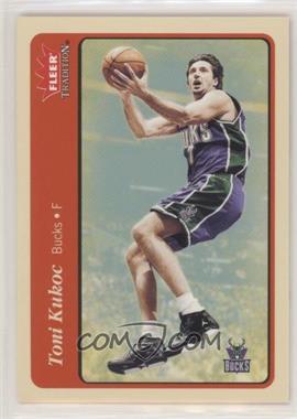 2004-05 Fleer Tradition - [Base] #153 - Toni Kukoc [EX to NM]