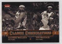 Rasheed Wallace, Ben Wallace #/250