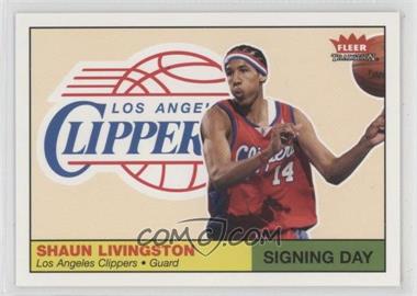 2004-05 Fleer Tradition - Signing Day #4 SD - Shaun Livingston