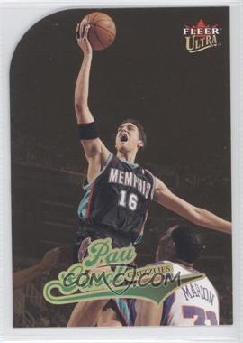 2004-05 Fleer Ultra - [Base] - Gold Medallion #135 - Pau Gasol