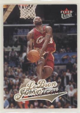 2004-05 Fleer Ultra - [Base] #114 - LeBron James