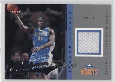 2004-05 Fleer Ultra - Season Crowns - Jersey #SC-N - Nene /349