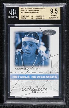 2004-05 Hoops Hot Prospects - Notable Newcomers #14 NN - Carmelo Anthony [BGS 9.5 GEM MINT]