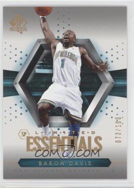 2004-05 SP Authentic - [Base] - Limited #117 - Essentials - Baron Davis /100