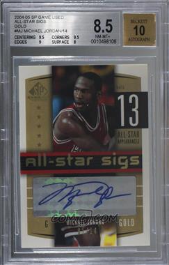 2004-05 SP Game Used - All-Star Sigs - Gold #AS-MJ - Michael Jordan /14 [BGS 8.5 NM‑MT+]