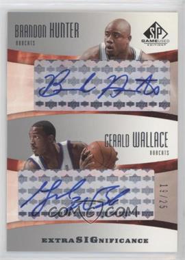 2004-05 SP Game Used - Extra SIGnificance #XSIG-HW - Brandon Hunter, Gerald Wallace /25