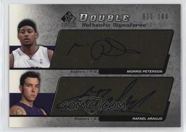 2004-05 SP Signature Edition - Authentic Dual Signatures #AS2-PA - Morris Peterson, Rafael Araujo /100