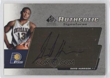 2004-05 SP Signature Edition - Authentic Signatures #AS-DA - David Harrison