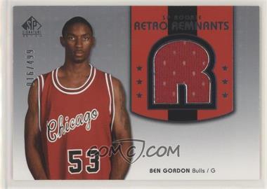 2004-05 SP Signature Edition - [Base] #102 - SP Rookie Retro Remnants - Ben Gordon /499