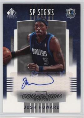2004-05 SP Signature Edition - SP Signs #SPS-JH - Josh Howard /100