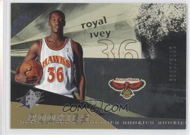 2004-05 SPx - [Base] #110 - Rookies - Royal Ivey /1999